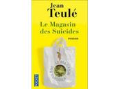Magasin Suicides, Teulé. Pour curieux